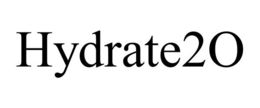 HYDRATE2O trademark