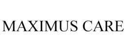 MAXIMUS CARE trademark