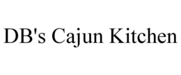 DB'S CAJUN KITCHEN trademark