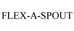 FLEX-A-SPOUT trademark