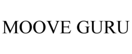 MOOVE GURU trademark