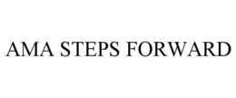 AMA STEPS FORWARD trademark