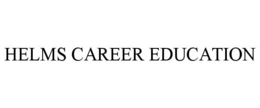 HELMS CAREER EDUCATION trademark