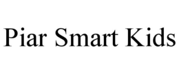 PIAR SMART KIDS trademark
