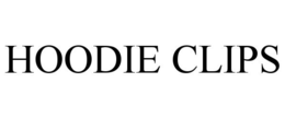 HOODIE CLIPS trademark