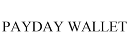 PAYDAY WALLET trademark