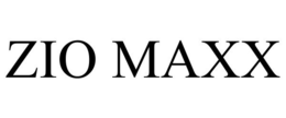 ZIO MAXX trademark
