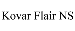 KOVAR FLAIR NS trademark