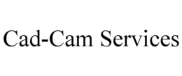 CAD-CAM SERVICES trademark