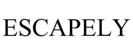 ESCAPELY trademark