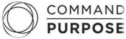 COMMAND PURPOSE trademark