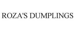 ROZA'S DUMPLINGS trademark