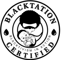 BLACKTATION CERTIFIED BLACKTIVISM IN ACTION trademark