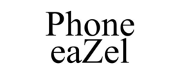 PHONE EAZEL trademark