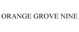 ORANGE GROVE NINE trademark