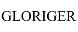 GLORIGER trademark