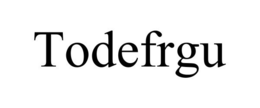 TODEFRGU trademark