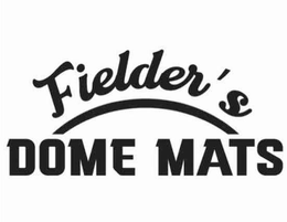 FIELDER'S DOME MATS trademark