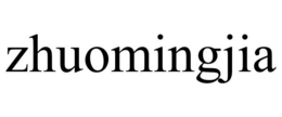ZHUOMINGJIA trademark