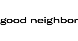GOOD NEIGHBOR trademark