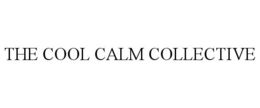 THE COOL CALM COLLECTIVE trademark