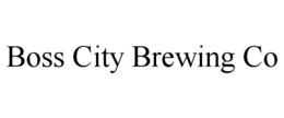 BOSS CITY BREWING CO trademark