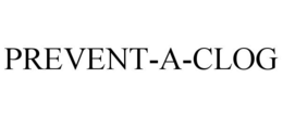 PREVENT-A-CLOG trademark