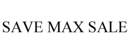 SAVE MAX SALE trademark