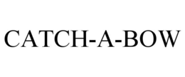 CATCH-A-BOW trademark