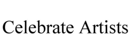 CELEBRATE ARTISTS trademark