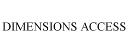DIMENSIONS ACCESS trademark