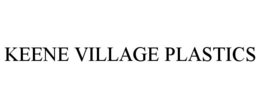 KEENE VILLAGE PLASTICS trademark
