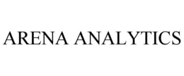 ARENA ANALYTICS trademark