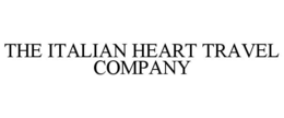 THE ITALIAN HEART TRAVEL COMPANY trademark