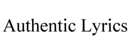 AUTHENTIC LYRICS trademark