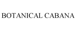 BOTANICAL CABANA trademark