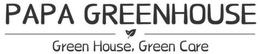 PAPA GREENHOUSE GREEN HOUSE, GREEN CARE trademark