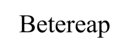 BETEREAP trademark