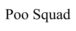POO SQUAD trademark