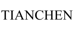 TIANCHEN trademark
