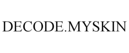 DECODE.MYSKIN trademark