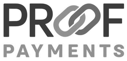 PROOF PAYMENTS trademark