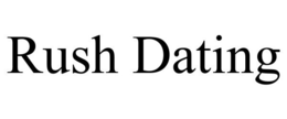 RUSH DATING trademark