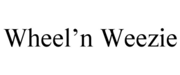 WHEEL'N WEEZIE trademark