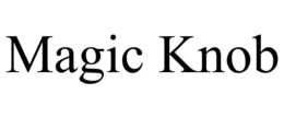 MAGIC KNOB trademark