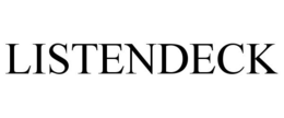 LISTENDECK trademark
