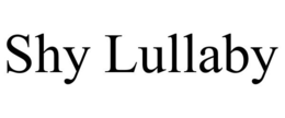 SHY LULLABY trademark