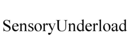 SENSORYUNDERLOAD trademark