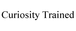 CURIOSITY TRAINED trademark