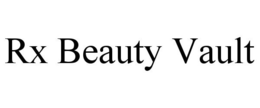 RX BEAUTY VAULT trademark